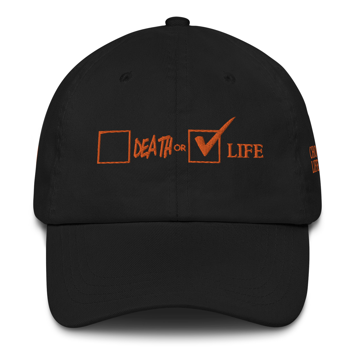 CHOOSE LIFE Dad hat