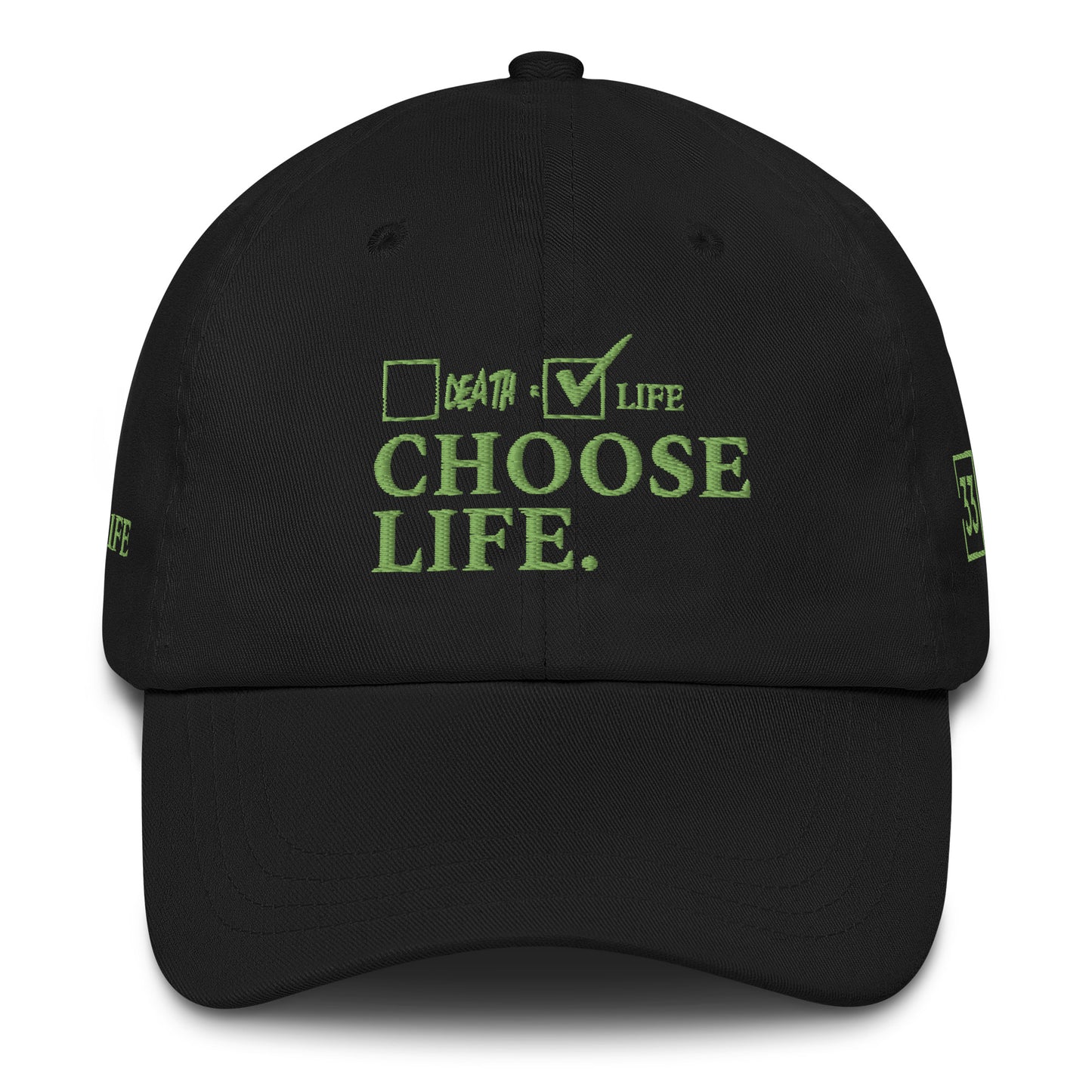 CHOSSE LIFE Dad hat