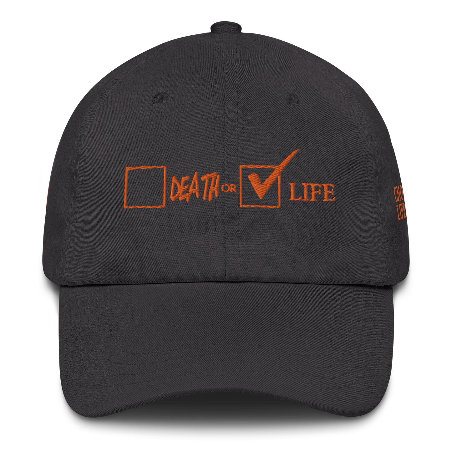 CHOOSE LIFE Dad hat