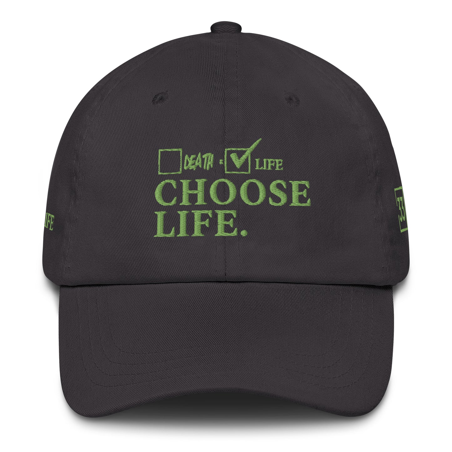 CHOSSE LIFE Dad hat