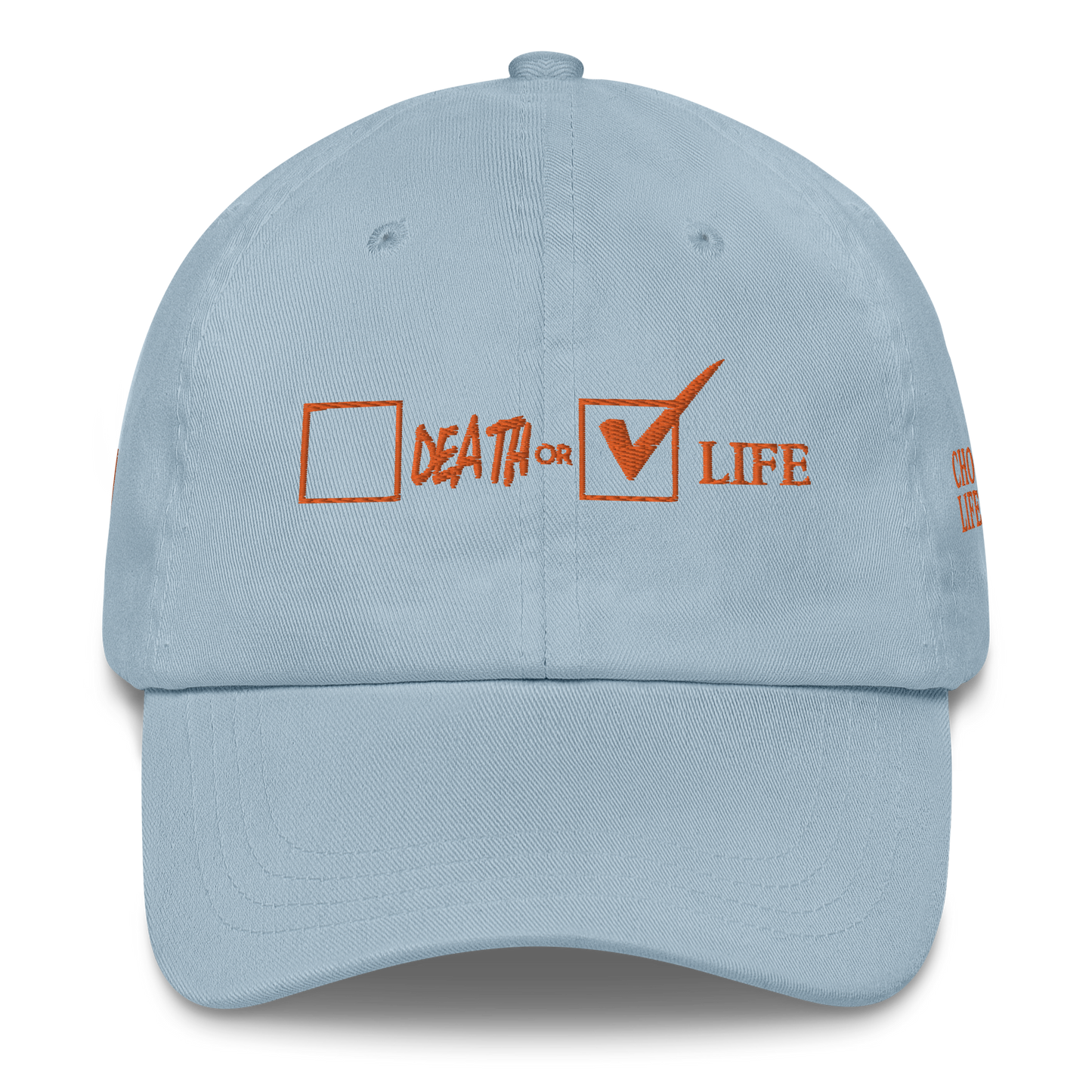 CHOOSE LIFE Dad hat