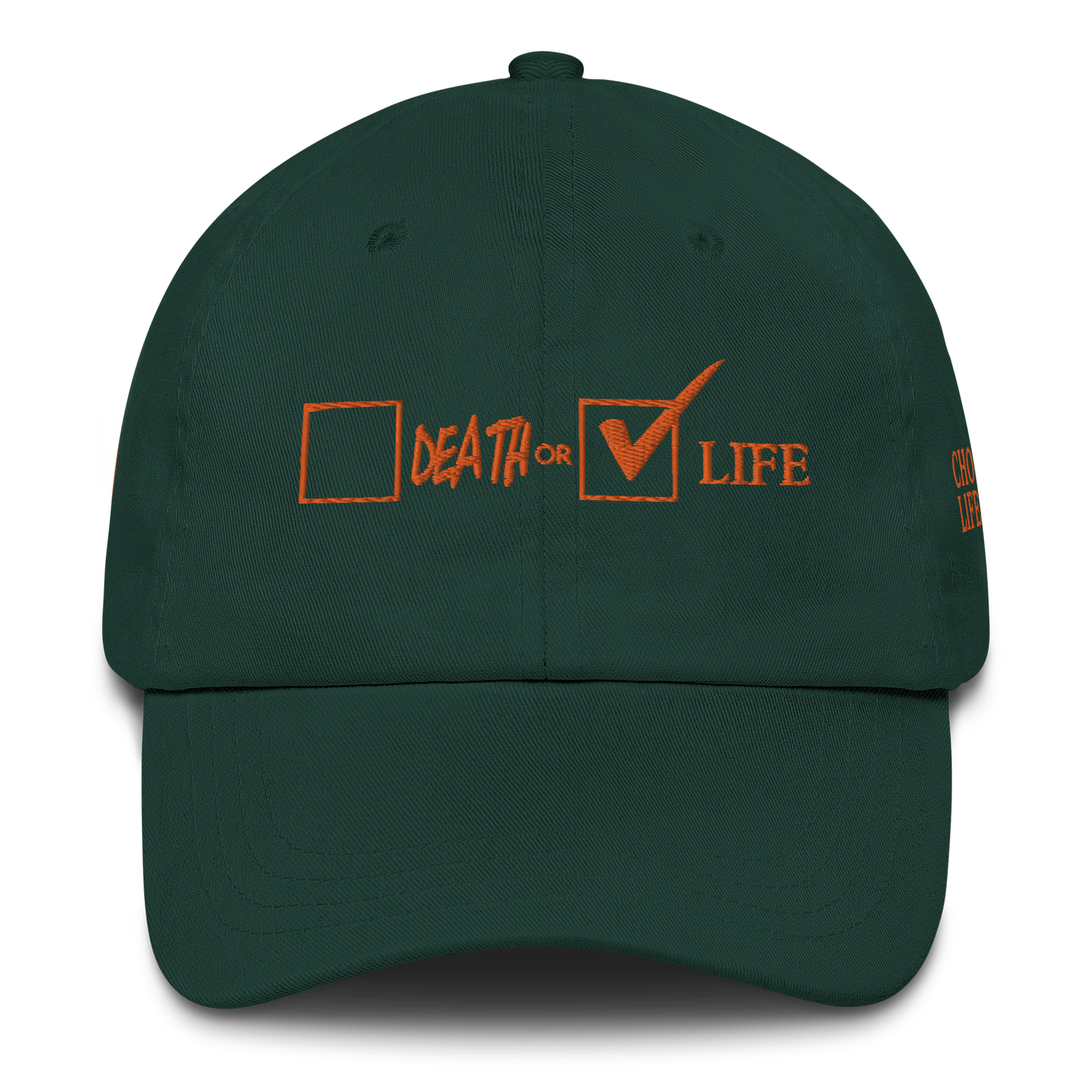 CHOOSE LIFE Dad hat