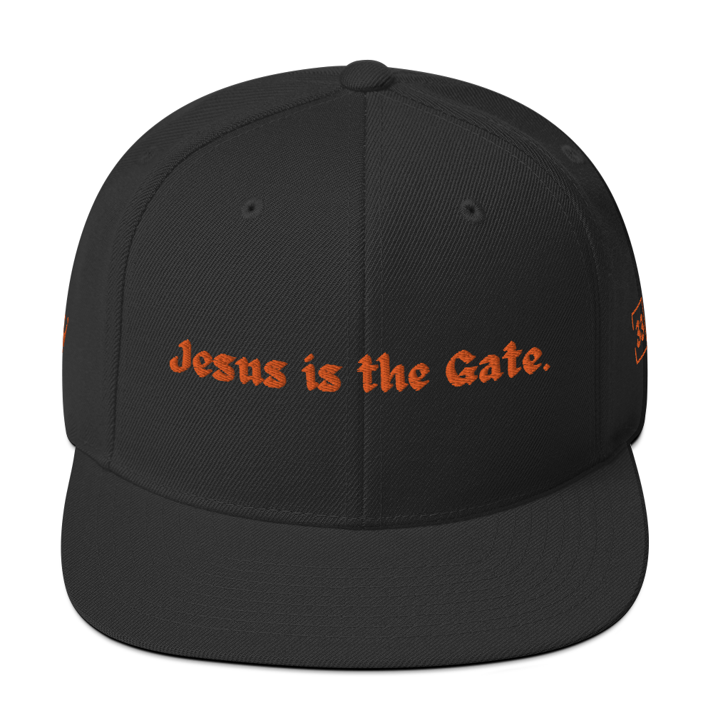 Jesus is the Gate. Snapback Hat