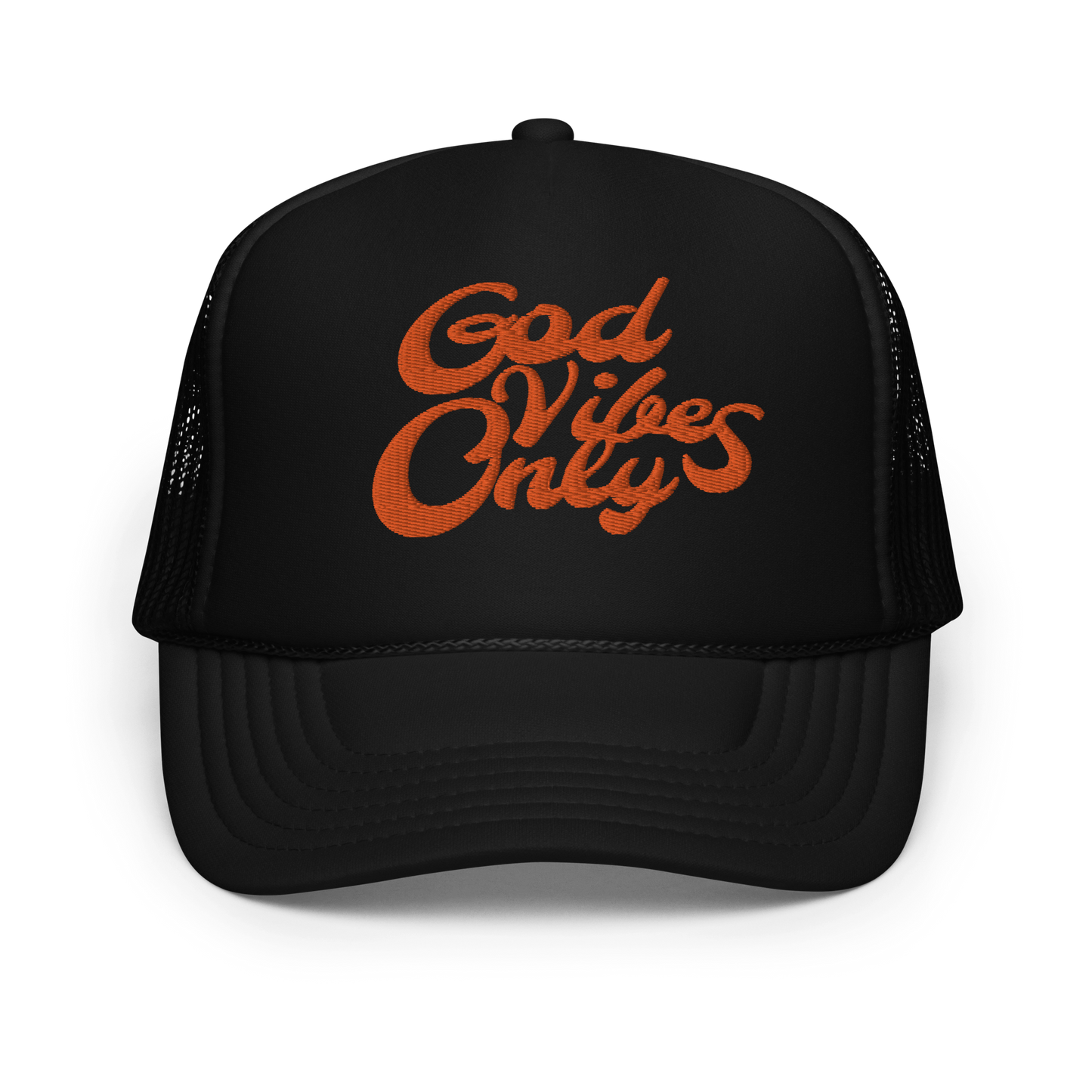 God Vibes Only Foam trucker hat