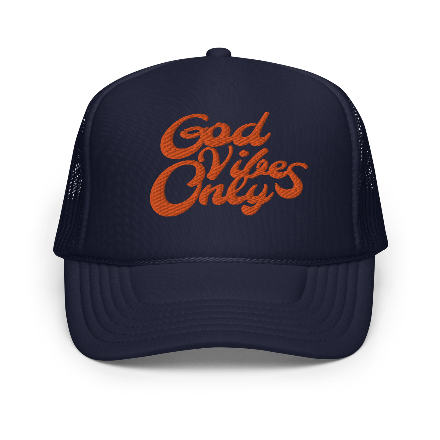 God Vibes Only Foam trucker hat