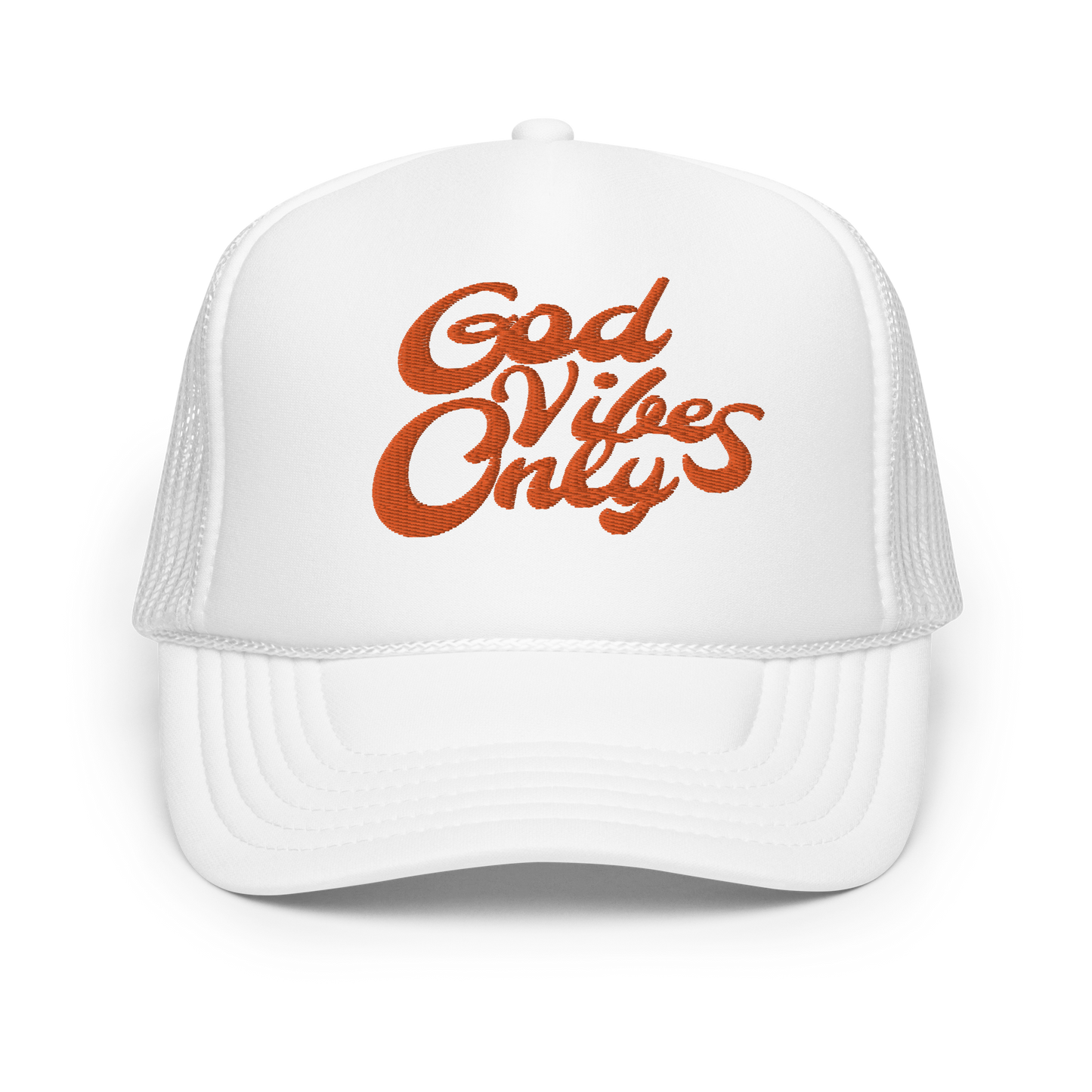 God Vibes Only Foam trucker hat