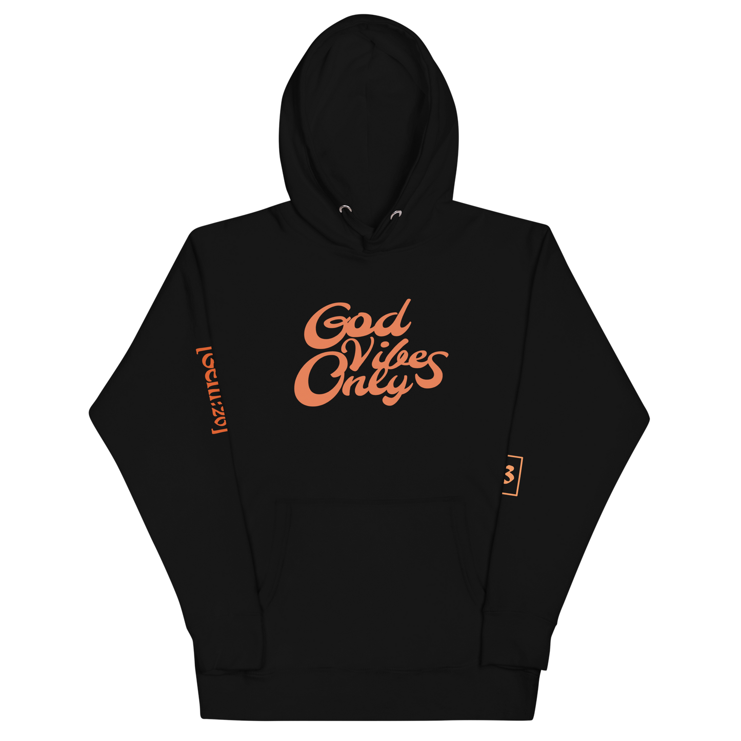 God Vibes Only Unisex Hoodie
