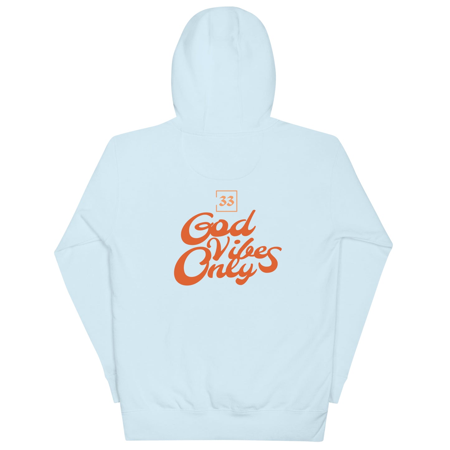 God Vibes Only Unisex Hoodie