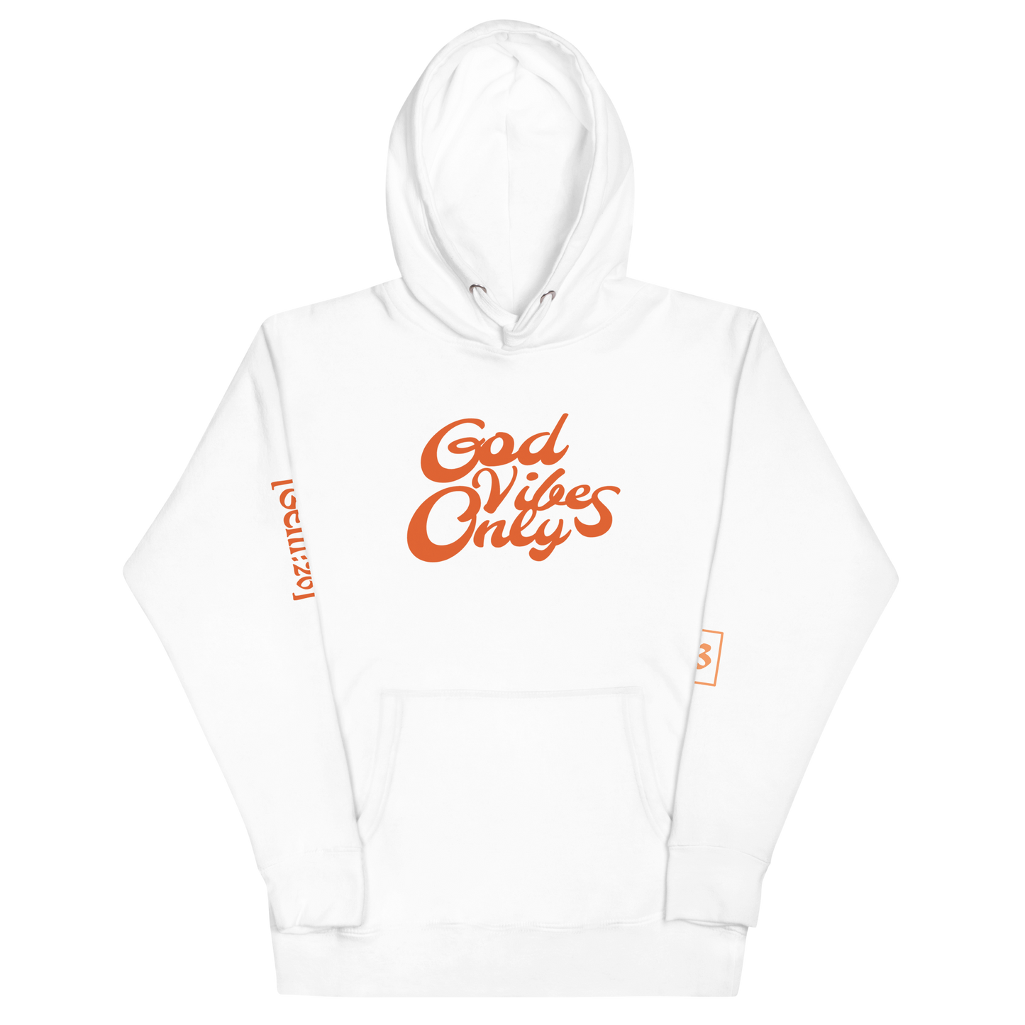 God Vibes Only Unisex Hoodie